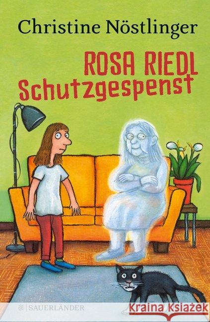 Rosa Riedl Schutzgespenst : Ausgezeichnet mit dem Österreichischen Kinder- und Jugendbuchpreis 1979 Nöstlinger, Christine 9783737356732 FISCHER Sauerländer