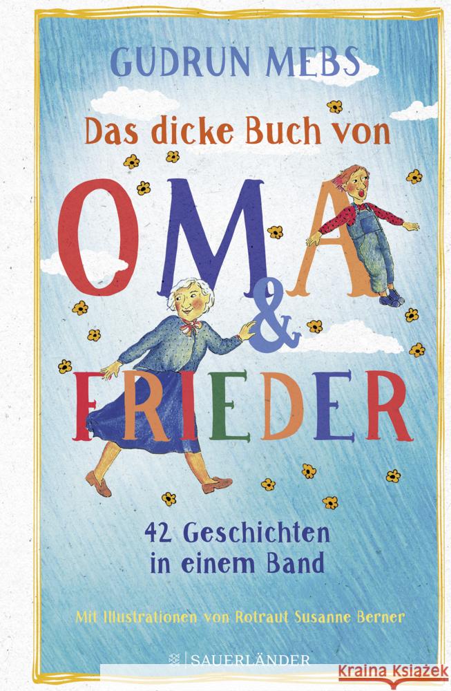 Das dicke Buch von Oma und Frieder Mebs, Gudrun 9783737359511