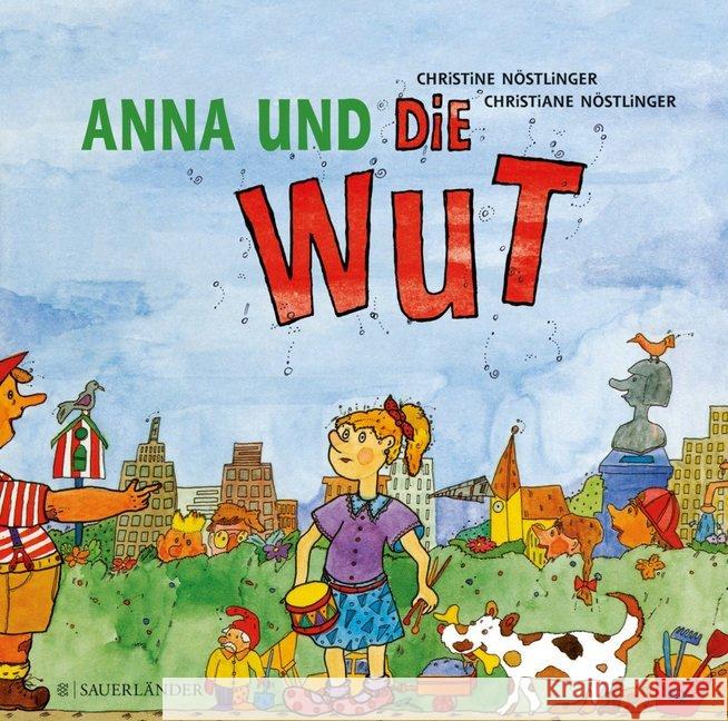 Anna und die Wut Nöstlinger, Christine; Nöstlinger, Christiana 9783737360678