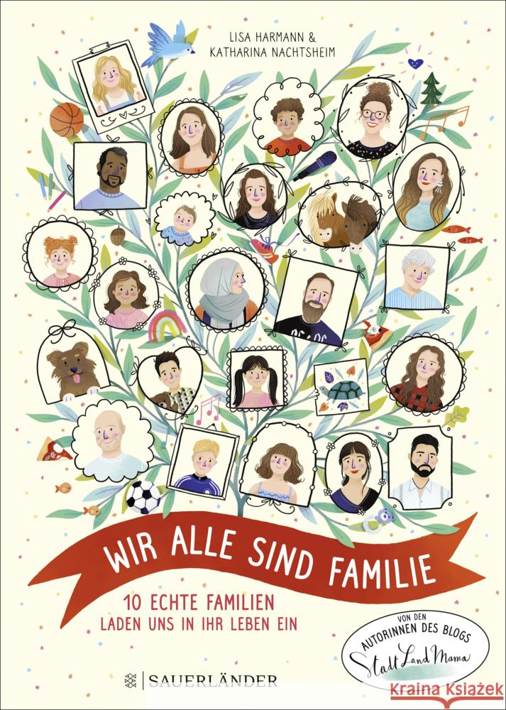 Wir alle sind Familie (Stadt Land Mama) Nachtsheim, Katharina, Harmann, Lisa 9783737361286