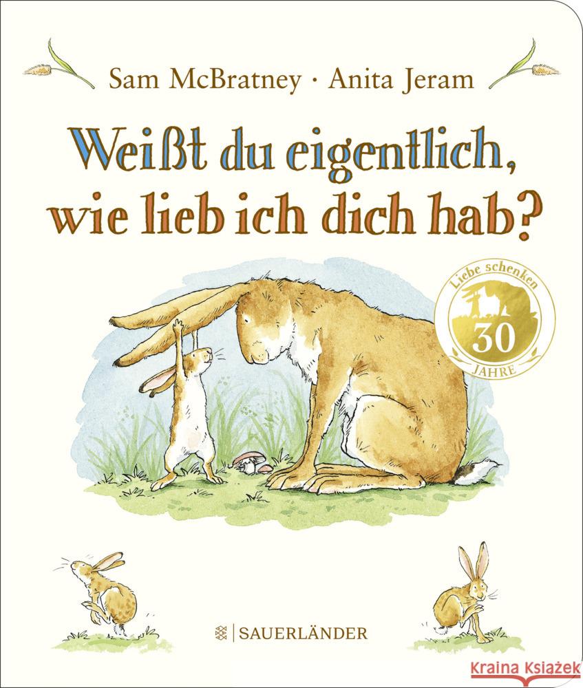 Weißt du eigentlich, wie lieb ich dich hab? McBratney, Sam 9783737372862