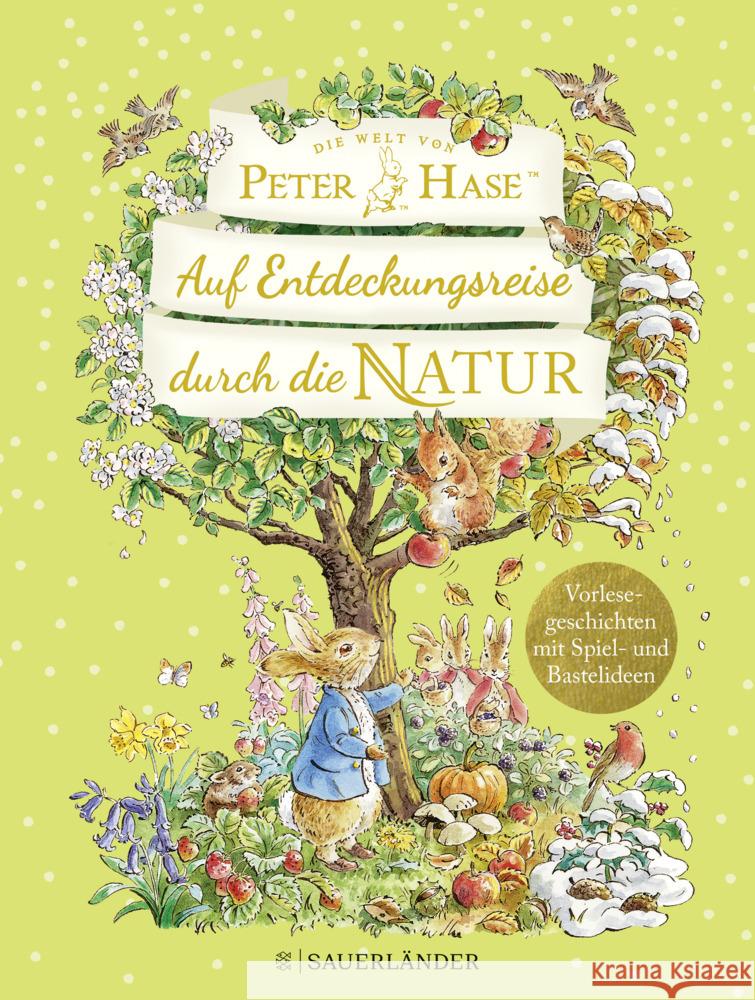 Die Welt von Peter Hase Auf Entdeckungsreise durch die Natur Potter, Beatrix 9783737372886