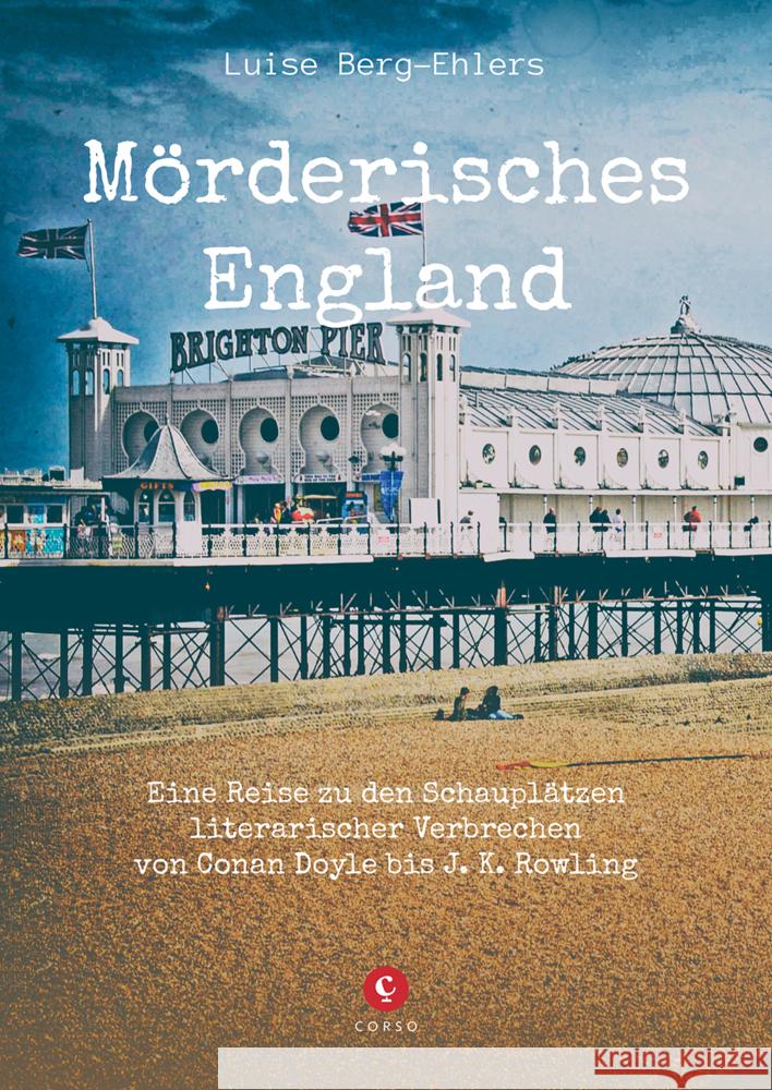 Mörderisches England Berg-Ehlers, Luise 9783737407687 Corso, Hamburg