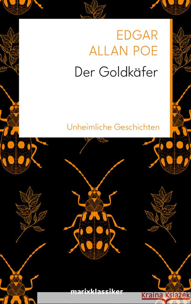 Der Goldkäfer Poe, Edgar Allan 9783737412360 Marix Verlag