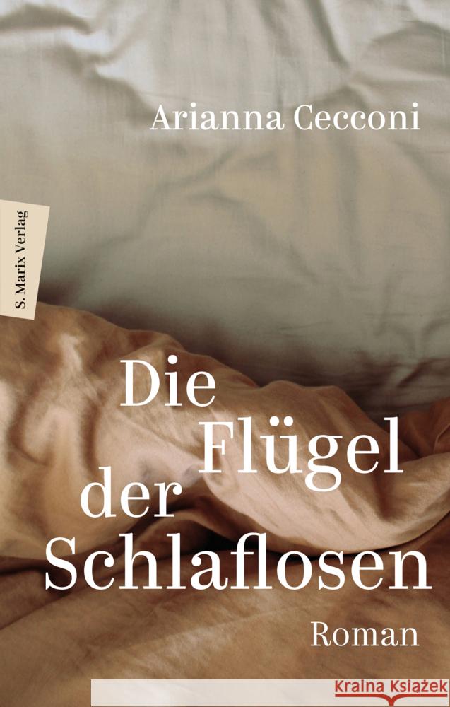 Die Flügel der Schlaflosen Cecconi, Arianna 9783737412650