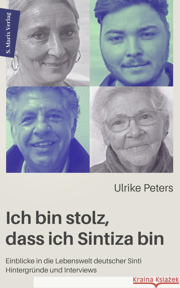 Ich bin stolz, dass ich Sintiza bin Peters, Ulrike 9783737412704 Marix Verlag