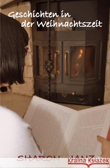 Geschichten in der Weihnachtszeit Janz, Sharon 9783737520591
