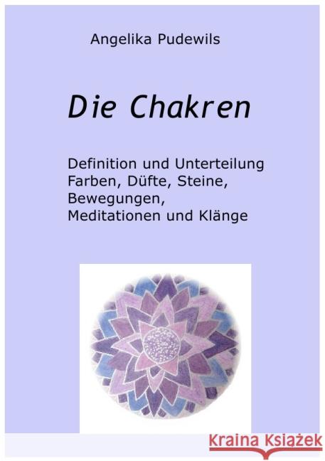 Die Chakren Pudewils, Angelika 9783737533249