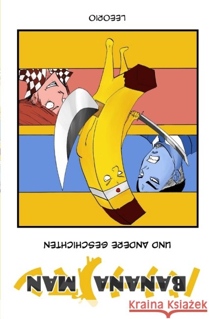 Banana-Man und andere Geschichten Schütt, Lennart 9783737544351