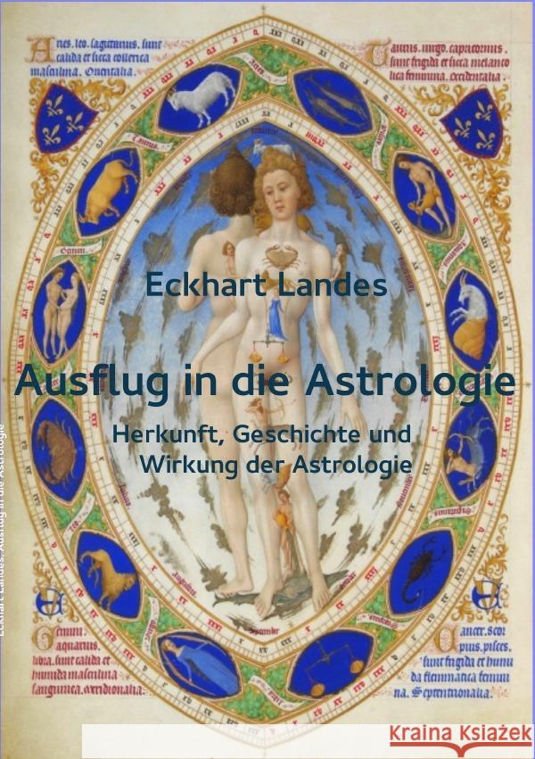 Ausflug in die Astrologie Landes, Eckhart 9783737547871