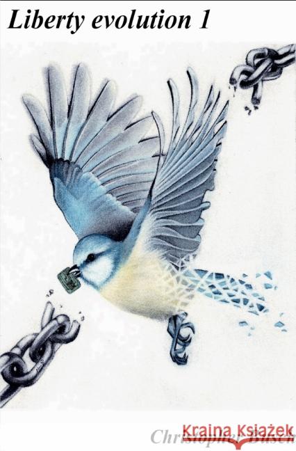 Liberty evolution 1 Busch, Christopher 9783737560931