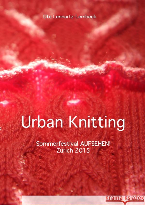 Urban Knitting Lennartz-Lembeck, Ute 9783737560948