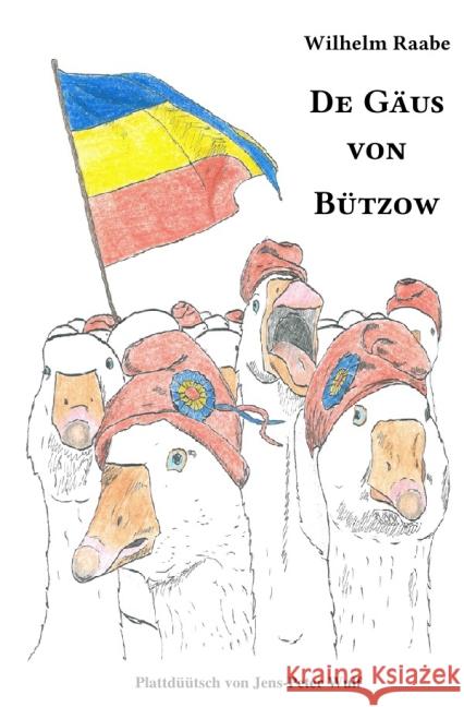 De Gäus von Bützow : Eine obotritsche Historia Wulf, Jens-Peter 9783737567312