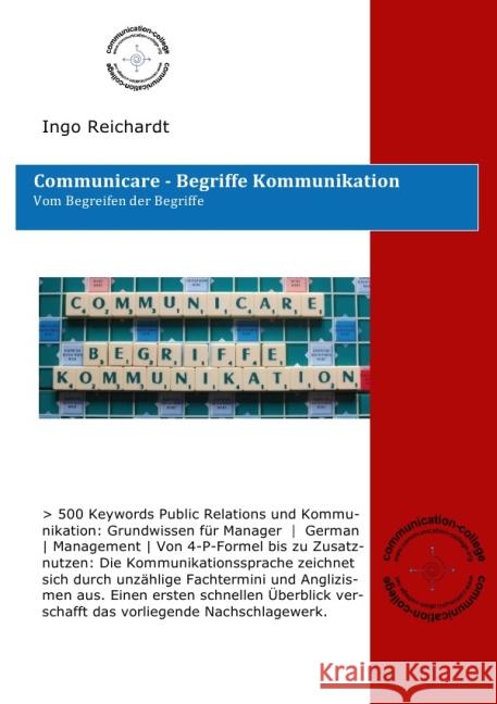 Communicare - Begriffe Kommunikation : Vom Begreifen der Begriffe Reichardt, Ingo 9783737567428 epubli