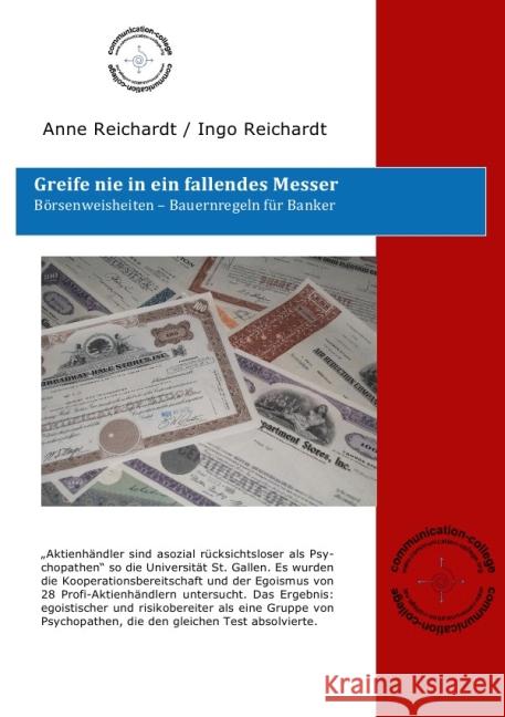 Greife nie in ein fallendes Messer : Börsenweisheiten - Bauernregeln für Banker Reichardt, Ingo; Reichardt, Anne 9783737567718 epubli
