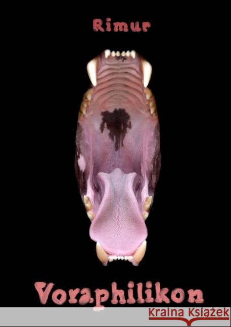 Voraphilikon R., Rimur 9783737568593 epubli