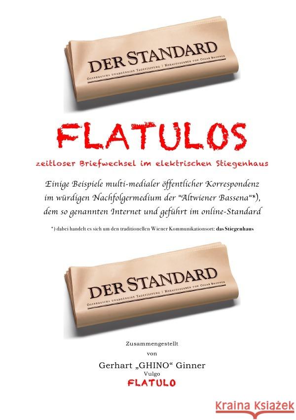 Flatulos zeitloser Briefwechsel im elektrischen Stiegenhaus ginner, gerhart 9783737572644