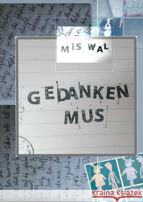 Gedankenmus Wallnisch, Susan; Wallnisch, Marlene 9783737585231