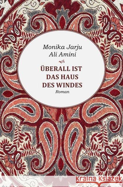 Überall ist das Haus des Windes Amini, Ali; Jarju, Monika 9783737591843