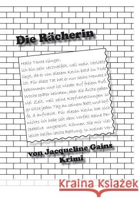 Die Rächerin Jacqueline Gains 9783738600827 Books on Demand