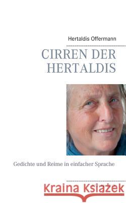 Cirren der Hertaldis Hertaldis Offermann 9783738630374 Books on Demand