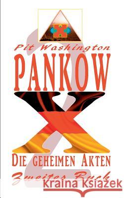 Pankow X Pit Washington 9783738656671 Books on Demand