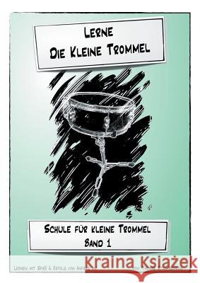 Lerne die kleine Trommel Hemken, Thomas Stan 9783738657715 Books on Demand