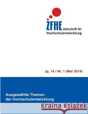 Ausgewählte Themen der Hochschulentwicklung Forum Neue Medien In Der Lehre Austria 9783739209722