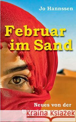 Februar im Sand: Neues von der Unterhaltungsdüne Hannssen, Jo 9783739215990 Books on Demand