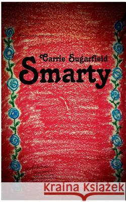 Smarty Carrie Sugarfield 9783739222325