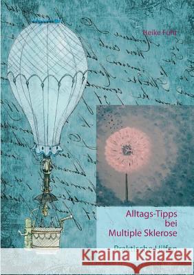 Alltags-Tipps bei Multipler Sklerose: Praktische Hilfen Heike Führ 9783739224664 Books on Demand