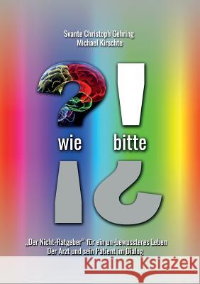 Wie bitte: Der 