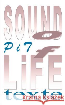 Sound of Life: Texte Vogt, Pit 9783739241265 Books on Demand