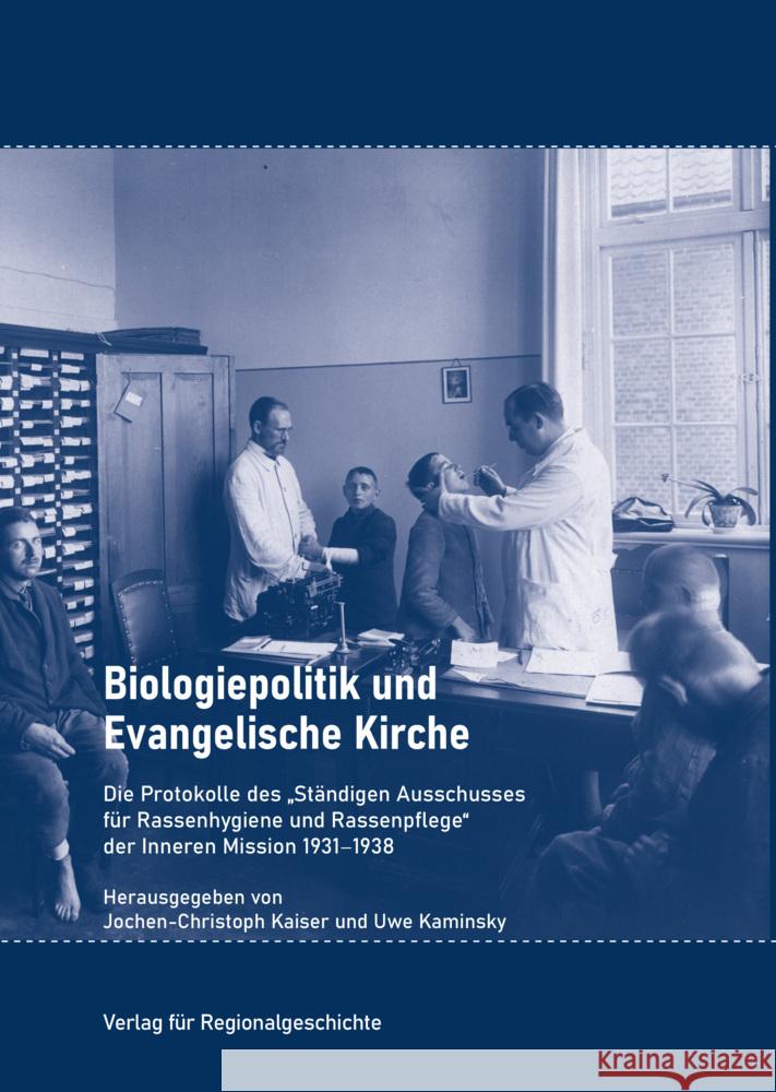 Biologiepolitik und Evangelische Kirche Kaiser, Jochen-Christoph, Kaminsky, Uwe 9783739515434