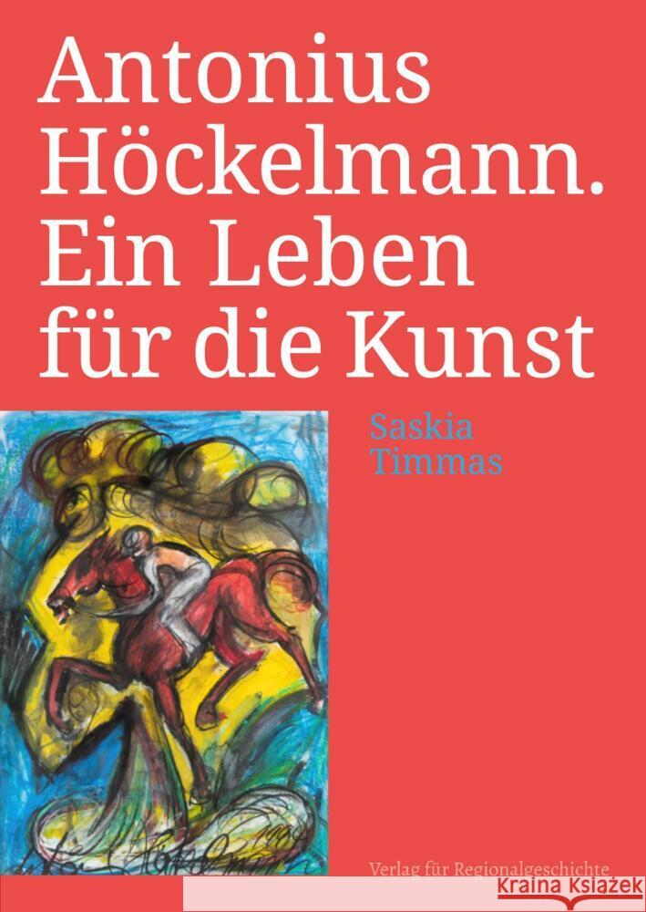 Antonius Höckelmann Timmas, Saskia 9783739515724