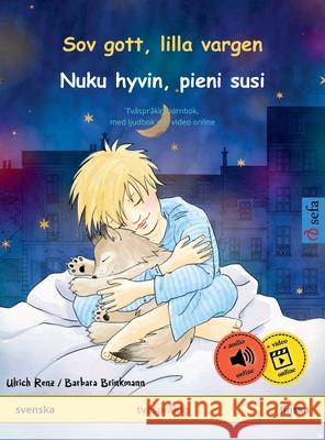 Sov gott, lilla vargen - Nuku hyvin, pieni susi (svenska - finska) Ulrich Renz 9783739933368