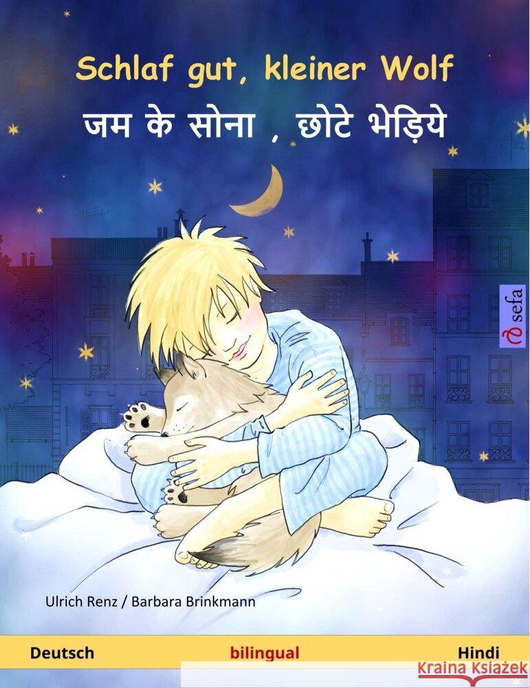Schlaf gut, kleiner Wolf -            ,              (Deutsch - Hindi) Renz, Ulrich 9783739933689