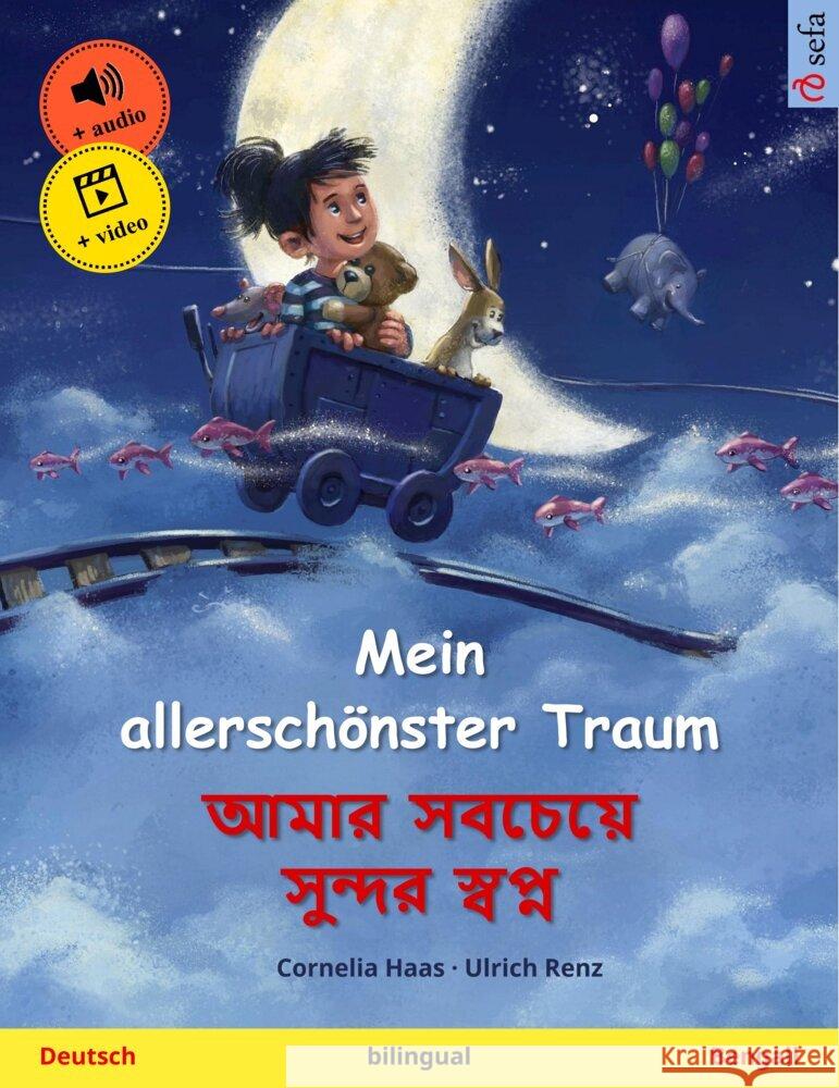 Mein allerschönster Traum -                            (Deutsch - Bengali) Haas,Cornelia 9783739947822