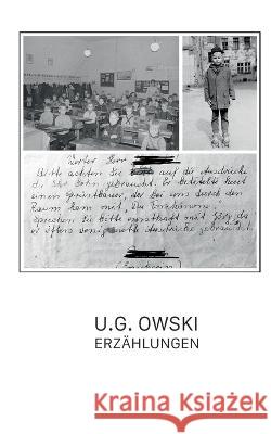 Erzählungen: Lebenssplitter U G Owski 9783740707828 Twentysix