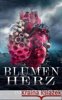 Blumenherz Ilka Mella   9783740728434 Twentysix
