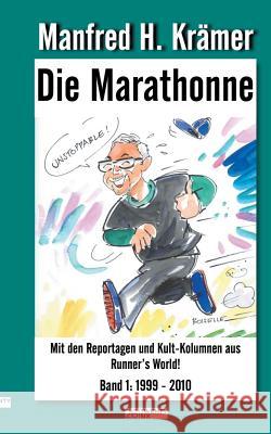 Die Marathonne Manfred H Krämer 9783740734084 Twentysix