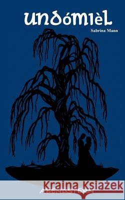 Undómièl: Abendstern Mann, Sabrina 9783740754310