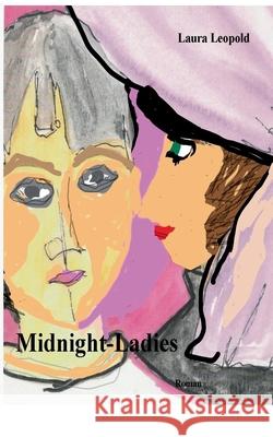 Midnight-Ladies Laura Leopold 9783740763862 Twentysix