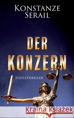 Der Konzern Konstanze Serail 9783740765354 Twentysix