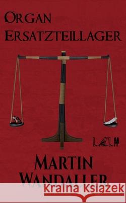 Organersatzteillager Martin Wandaller 9783740768553 Twentysix