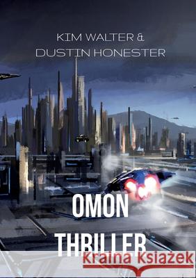 Omon: Das Auge /Der Virus Kim Walter Dustin Honester 9783740787585 Twentysix