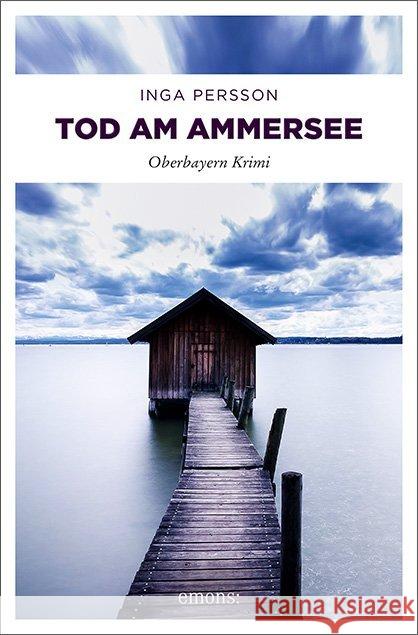 Tod am Ammersee Persson, Inga 9783740803001