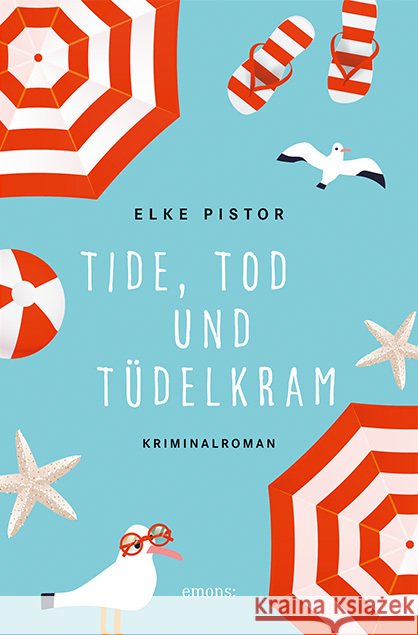 Tide, Tod und Tüdelkram Pistor, Elke 9783740808068 Emons Verlag