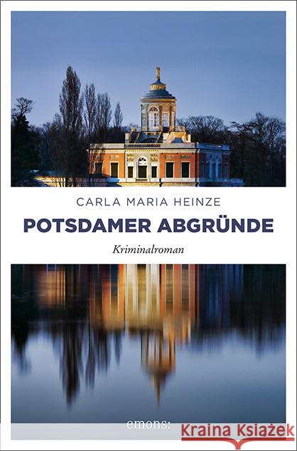 Potsdamer Abgründe Heinze, Carla Maria 9783740809553