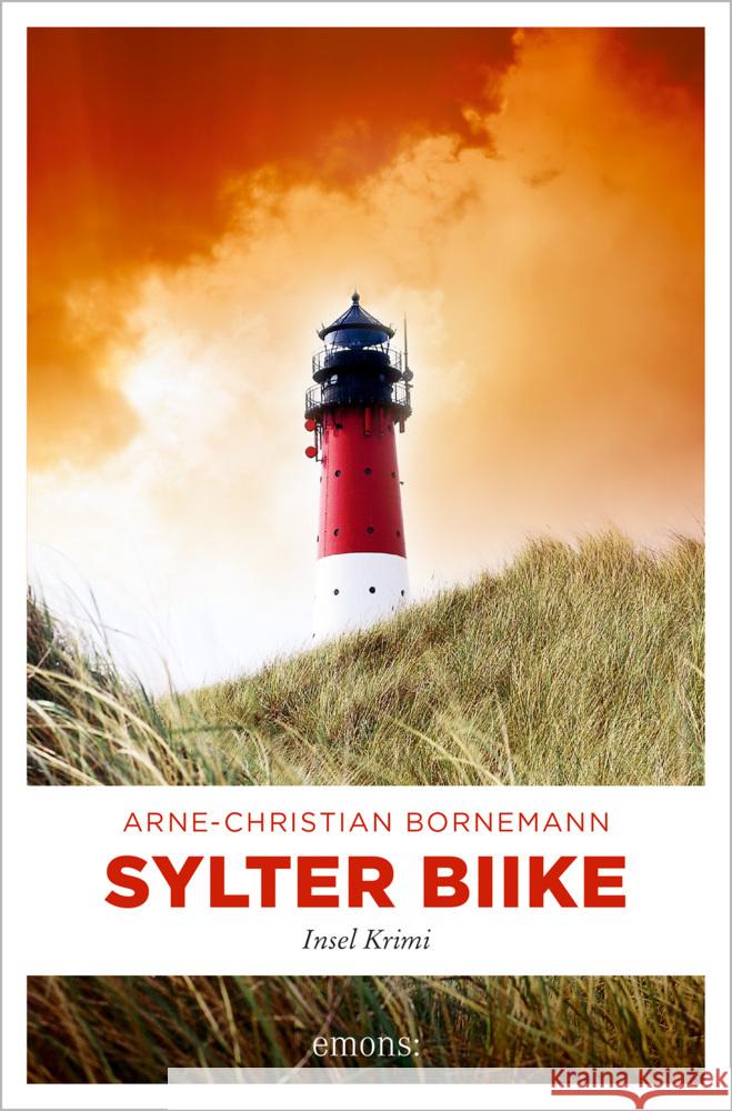 Sylter Biike Bornemann, Arne-Christian 9783740810184 Emons Verlag